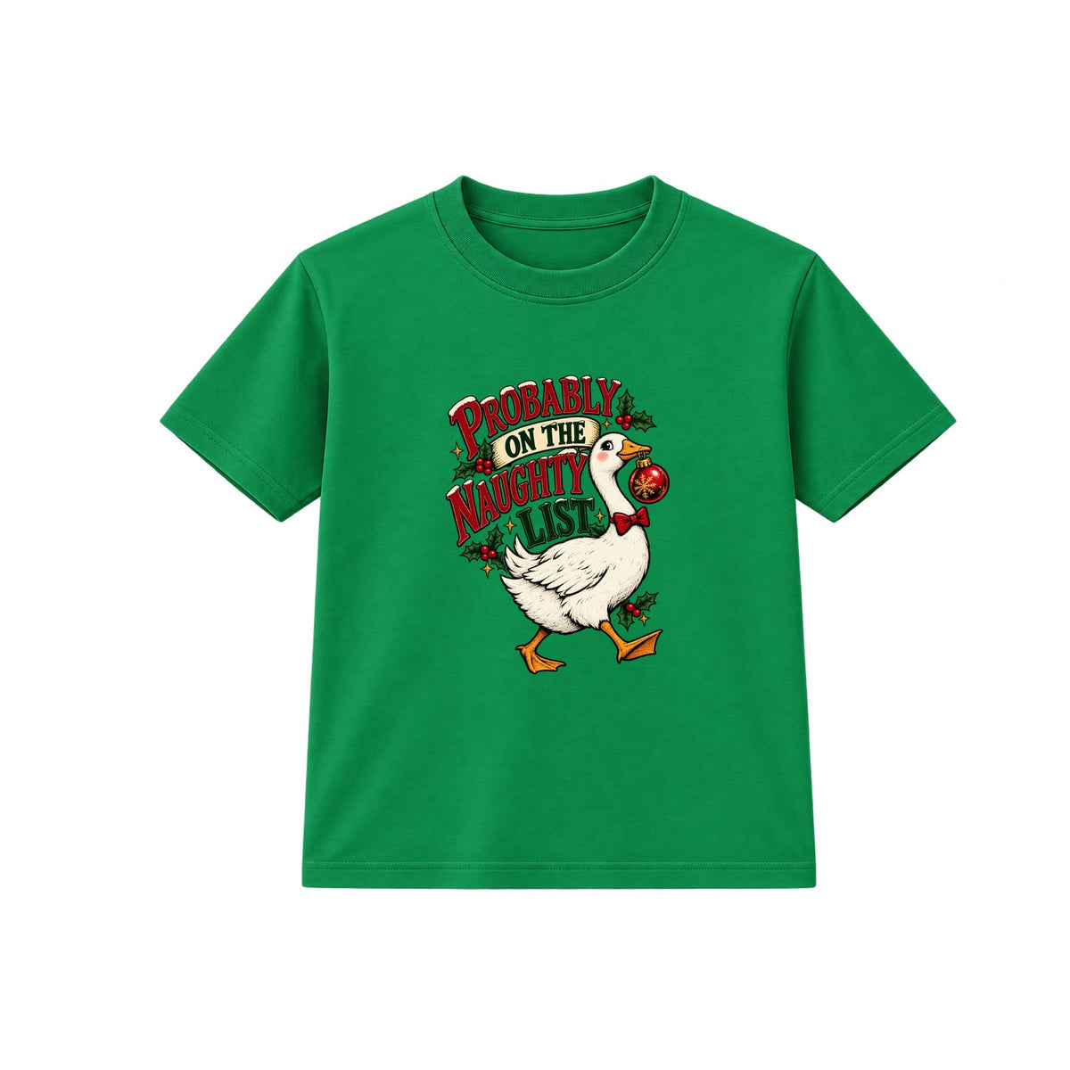 Probably On The Naughty List adult Christmas t-shirt - Green
