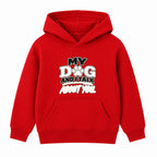 My Dog And I Talk About You kids hoodie - Red