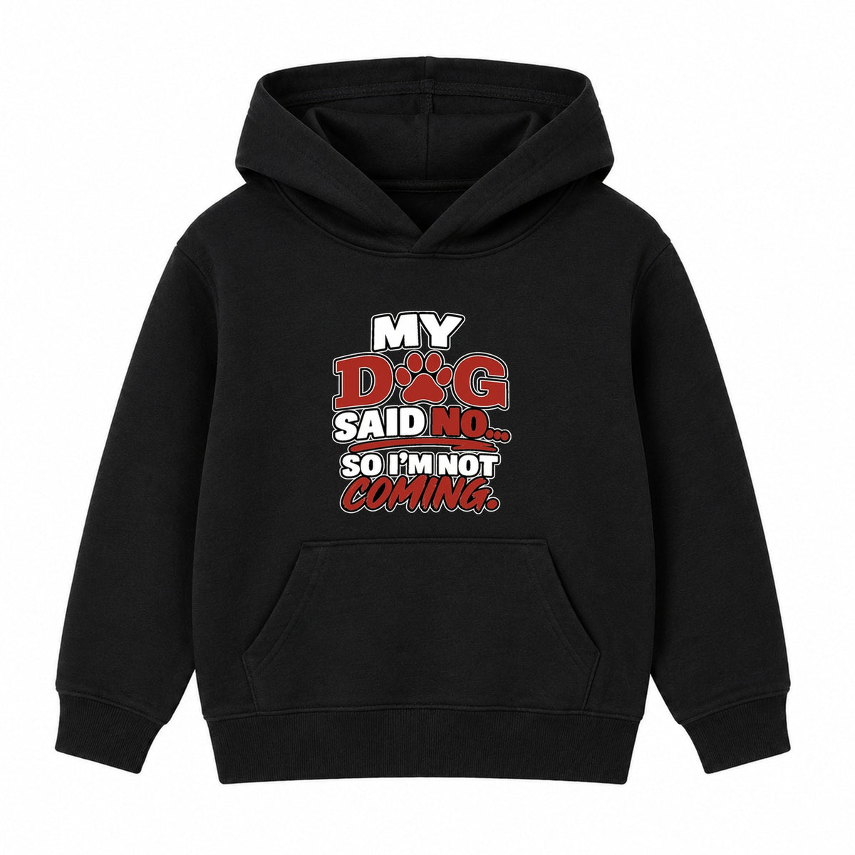 My Dog Said No kids hoodie - Black