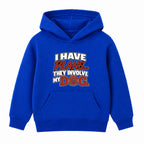 Plans Involve My Dog kids hoodie - Royal Blue