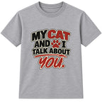 My Cat And I Talk About You kids t-shirt - Heather Grey