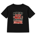My Cat Said No kids t-shirt - Black