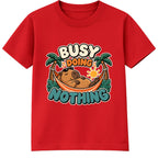 Busy Doing Nothing kids t-shirt - Red