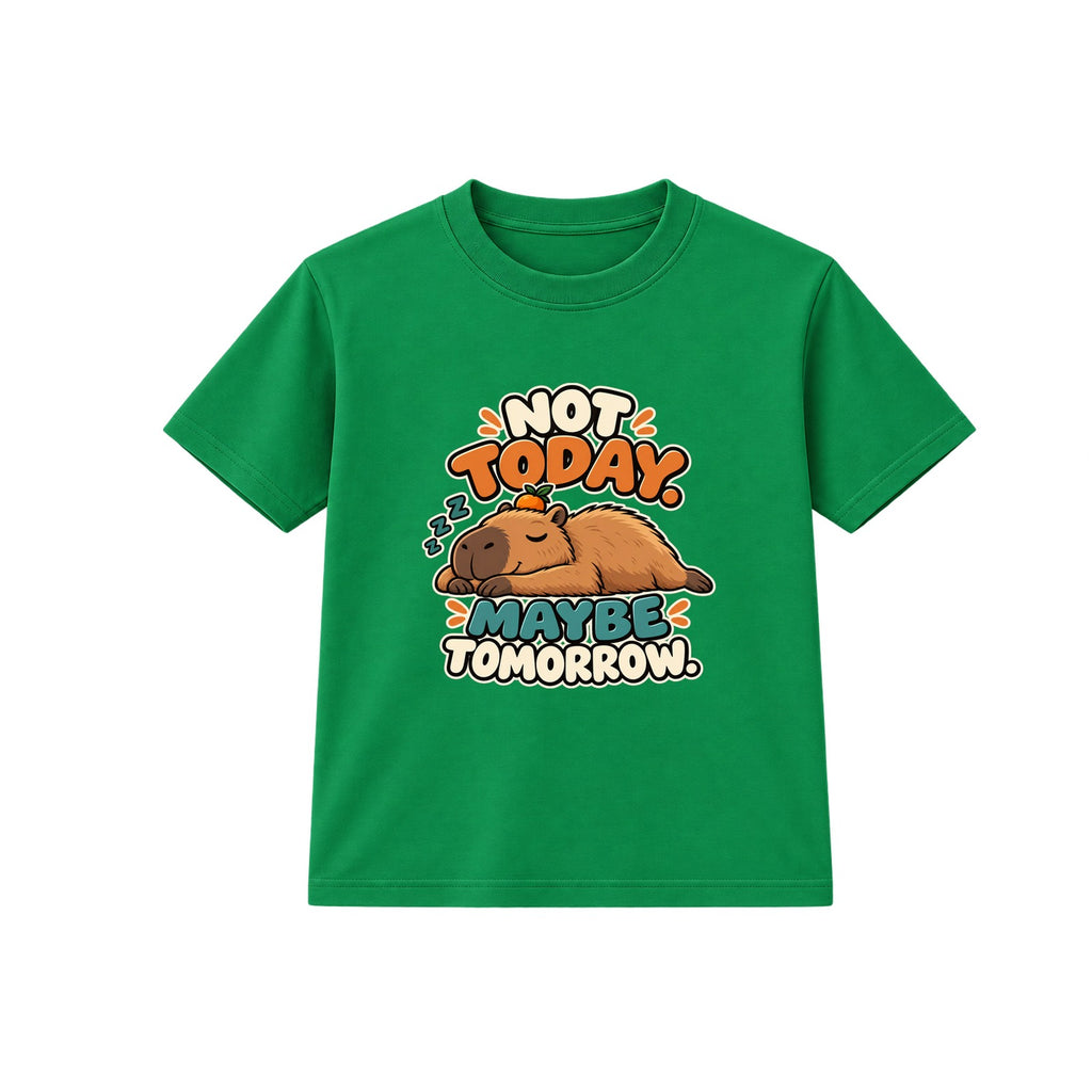 Not Today Maybe Tomorrow kids t-shirt - Green