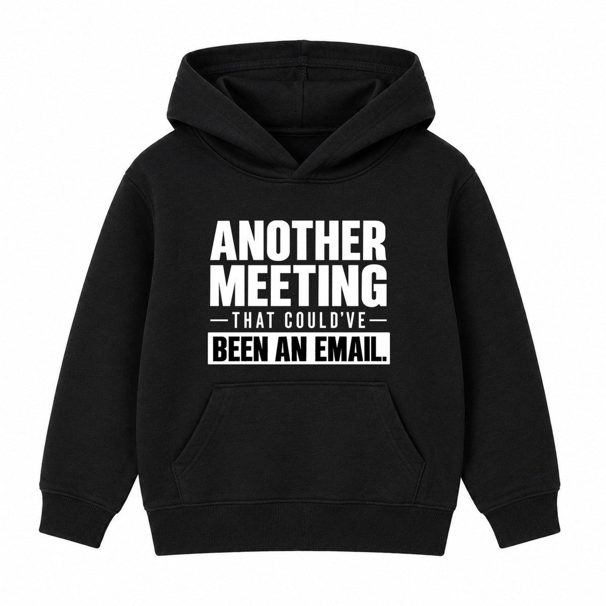 Could've Been An Email adult slogan hoodie - Black