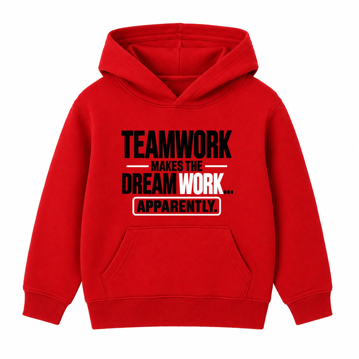 Teamwork Apparently adult slogan hoodie - Red