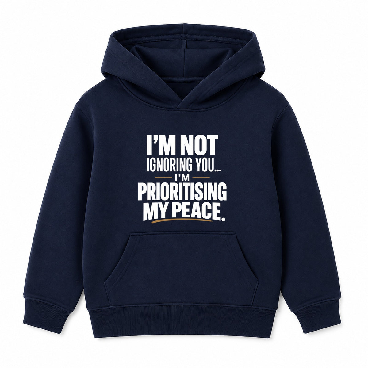 Prioritising My Peace adult slogan hoodie - Navy