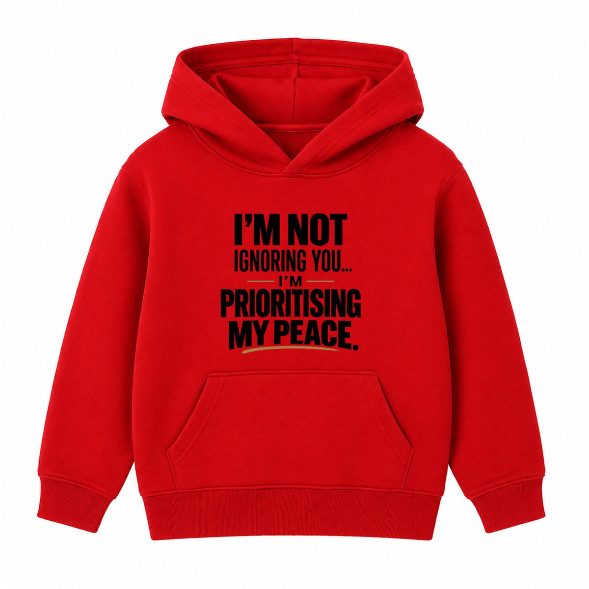 Prioritising My Peace adult slogan hoodie - Red