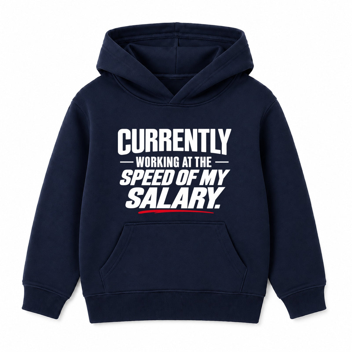 Speed Of My Salary adult slogan hoodie - Navy