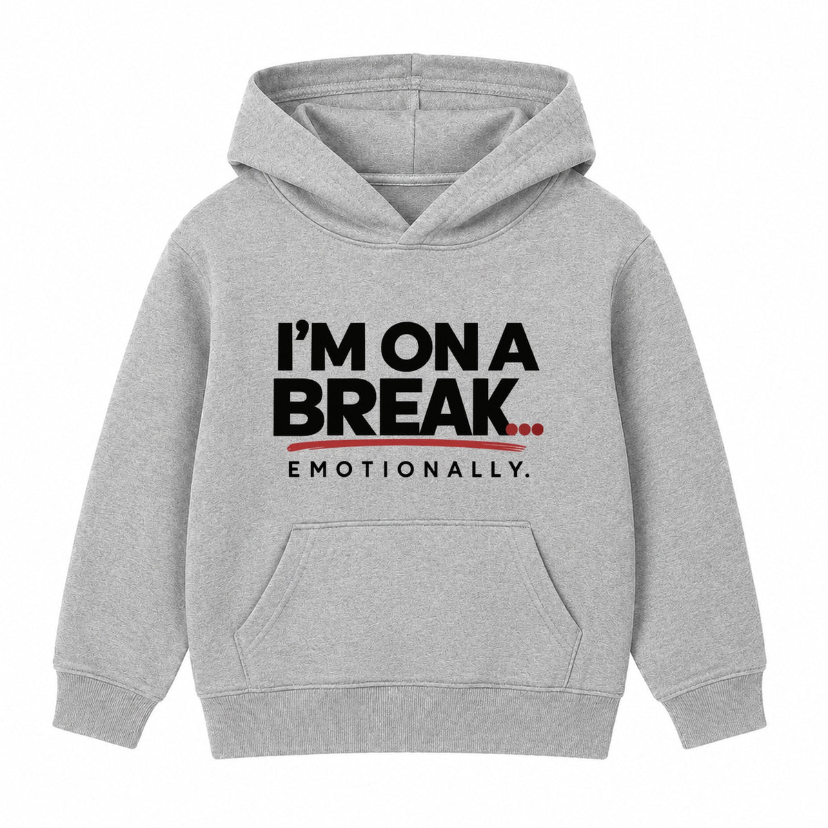 On A Break Emotionally adult slogan hoodie - Heather Grey