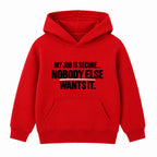Nobody Else Wants It adult slogan hoodie - Red