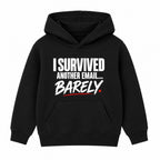 Survived Another Email adult slogan hoodie - Black