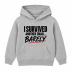 Survived Another Email adult slogan hoodie - Heather Grey