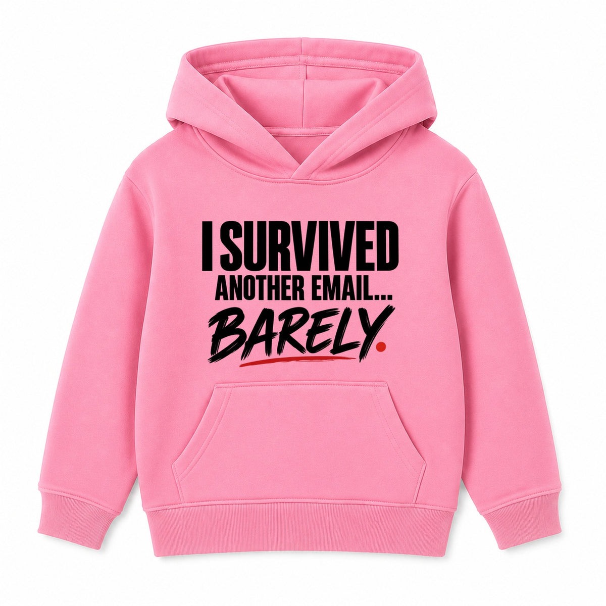 Survived Another Email adult slogan hoodie - Pink