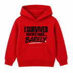 Survived Another Email adult slogan hoodie - Red