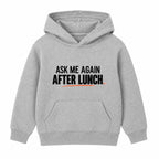 Ask Me After Lunch adult slogan hoodie - Heather Grey