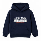 Ask Me After Lunch adult slogan hoodie - Navy