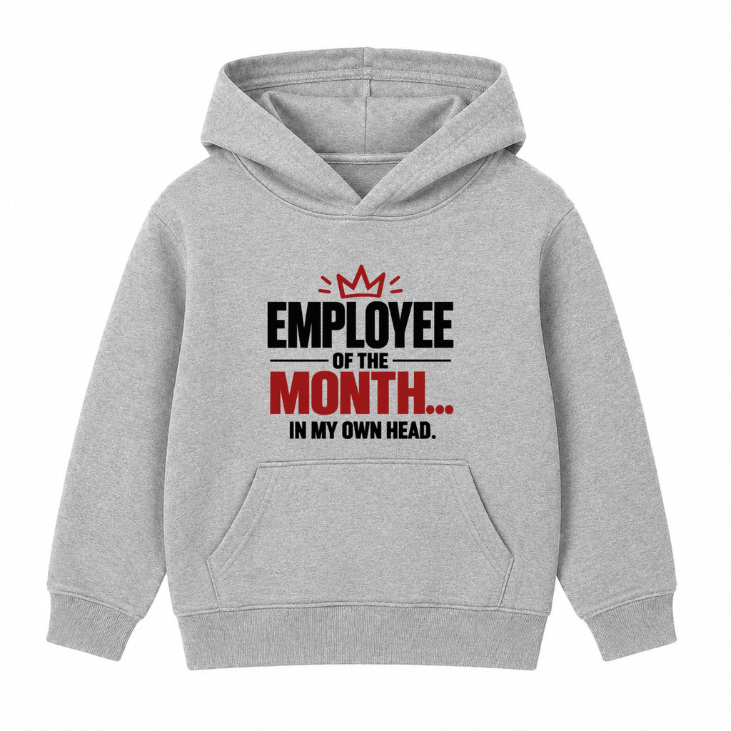Employee Of The Month adult slogan hoodie - Heather Grey