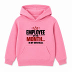 Employee Of The Month adult slogan hoodie - Pink