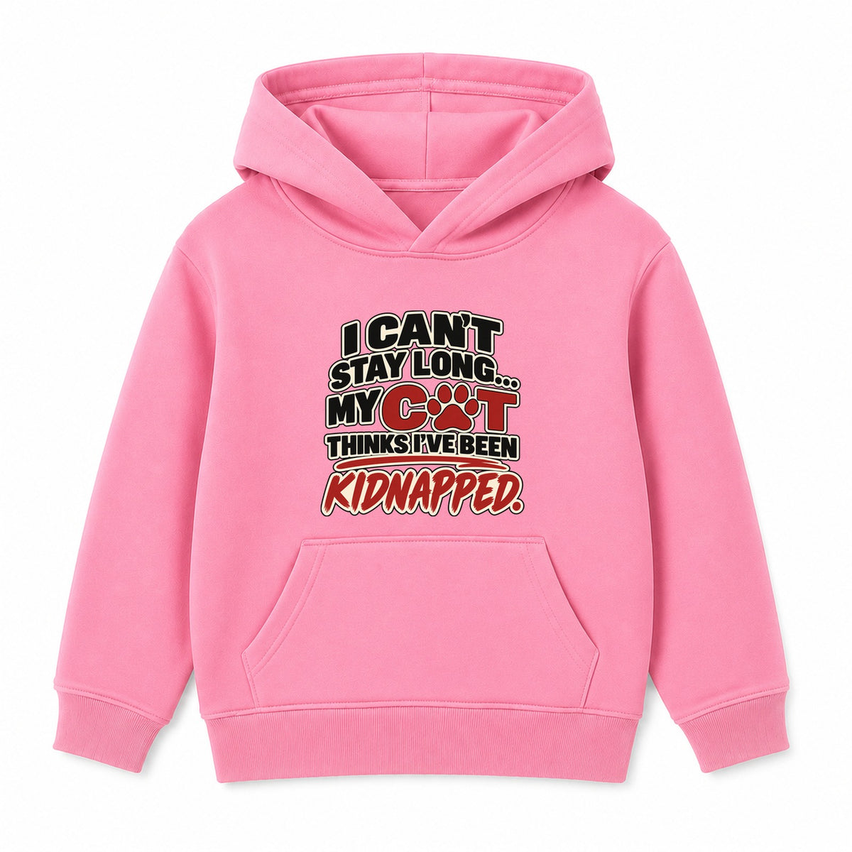 My Cat Thinks I've Been Kidnapped adult slogan hoodie - Pink