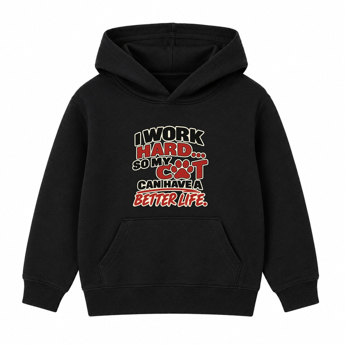 Work Hard For My Cat adult slogan hoodie - Black