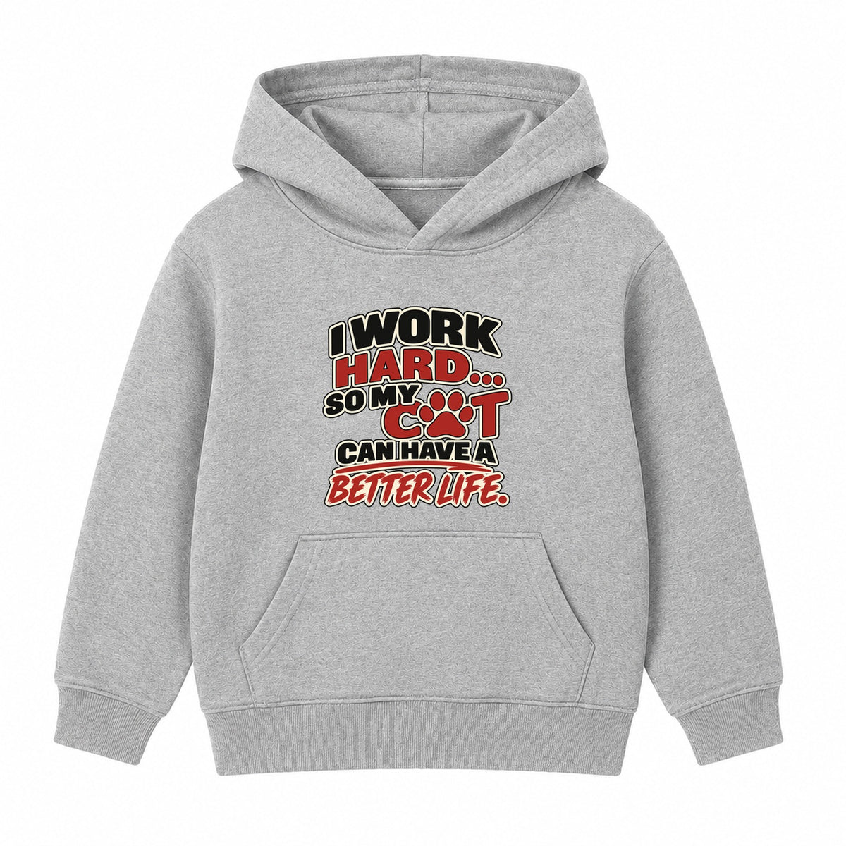 Work Hard For My Cat adult slogan hoodie - Heather Grey