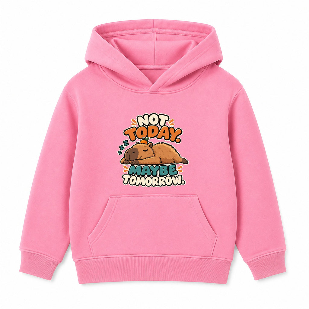 Not Today Maybe Tomorrow adult slogan hoodie - Pink