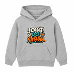I Can't Do Nathan adult slogan hoodie - Heather Grey