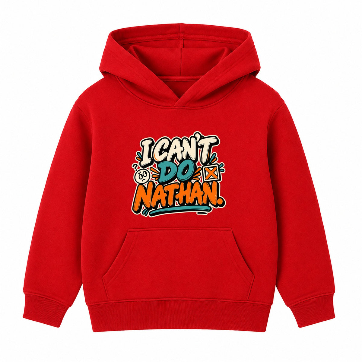 I Can't Do Nathan adult slogan hoodie - Red