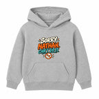 Sorry Nathan Can't Do It adult slogan hoodie - Heather Grey