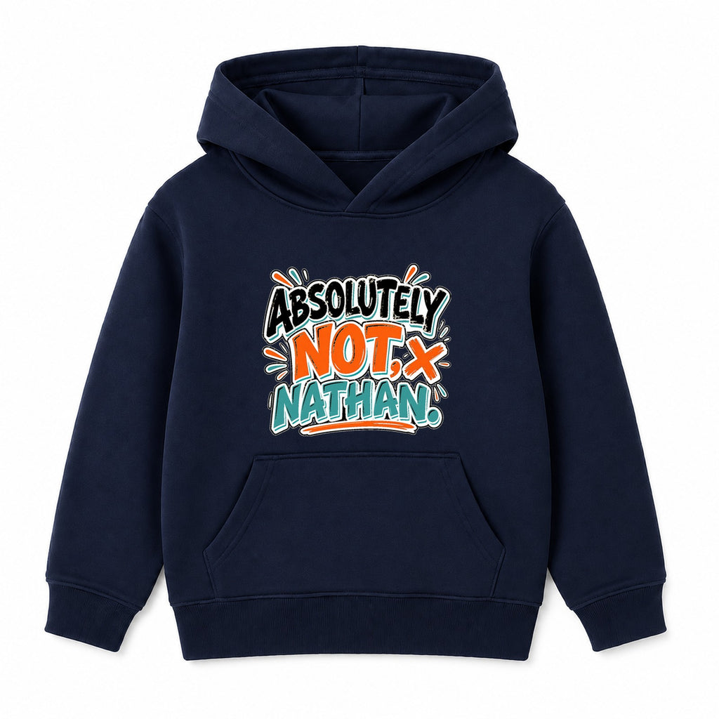 Absolutely Not Nathan adult slogan hoodie - Navy