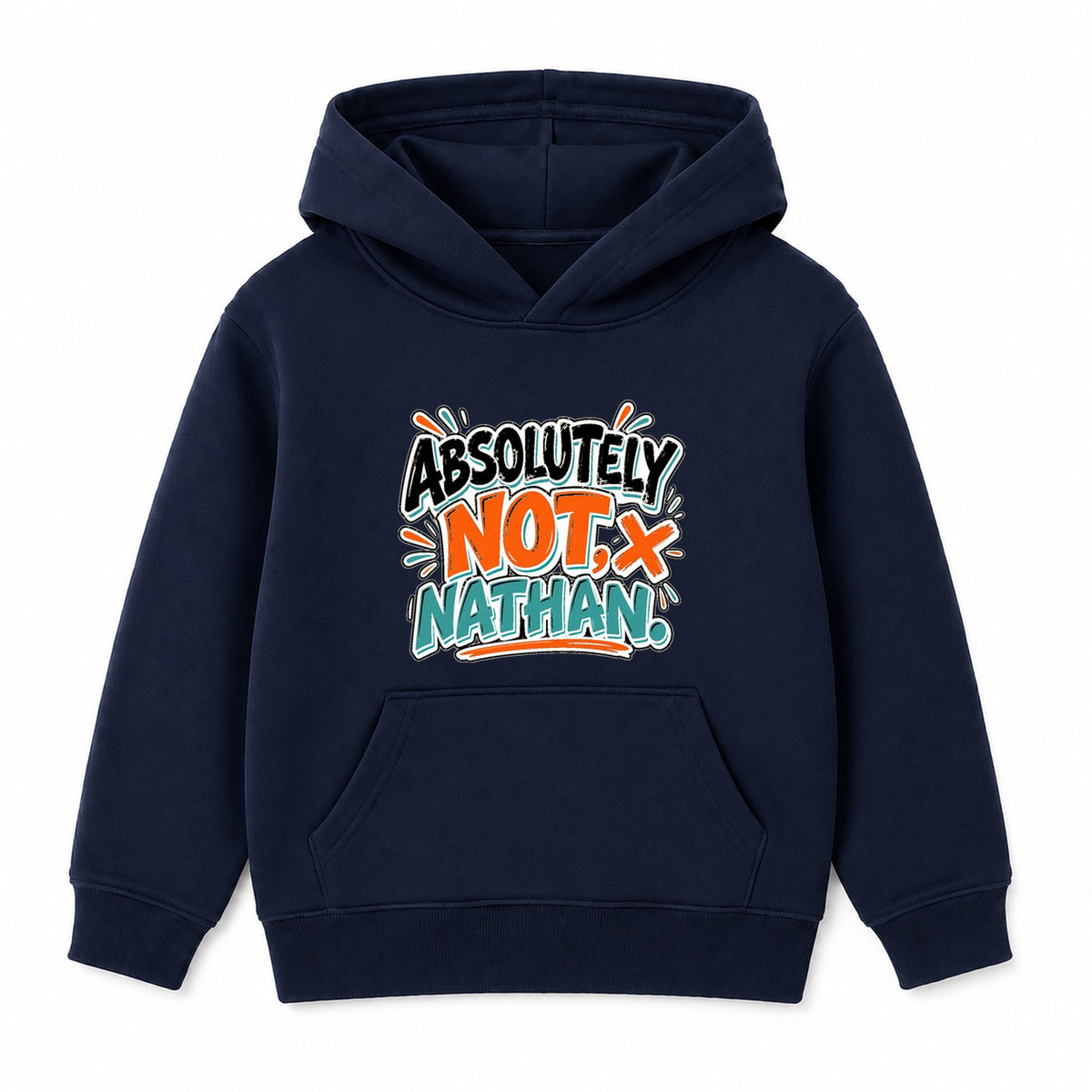 Absolutely Not Nathan adult slogan hoodie - Navy