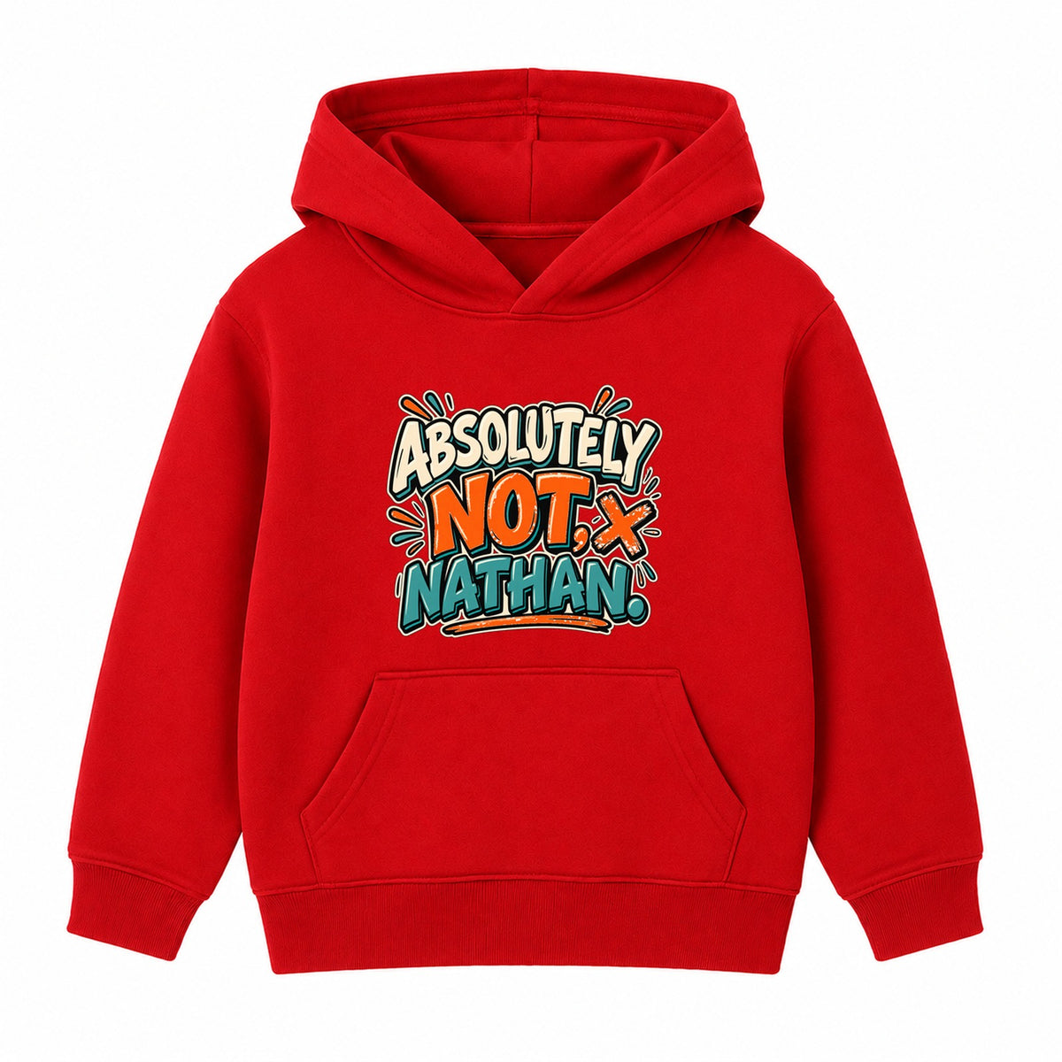 Absolutely Not Nathan adult slogan hoodie - Red