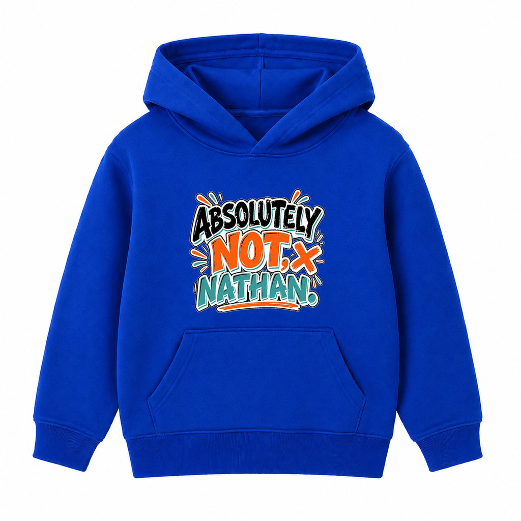 Absolutely Not Nathan adult slogan hoodie - Royal Blue