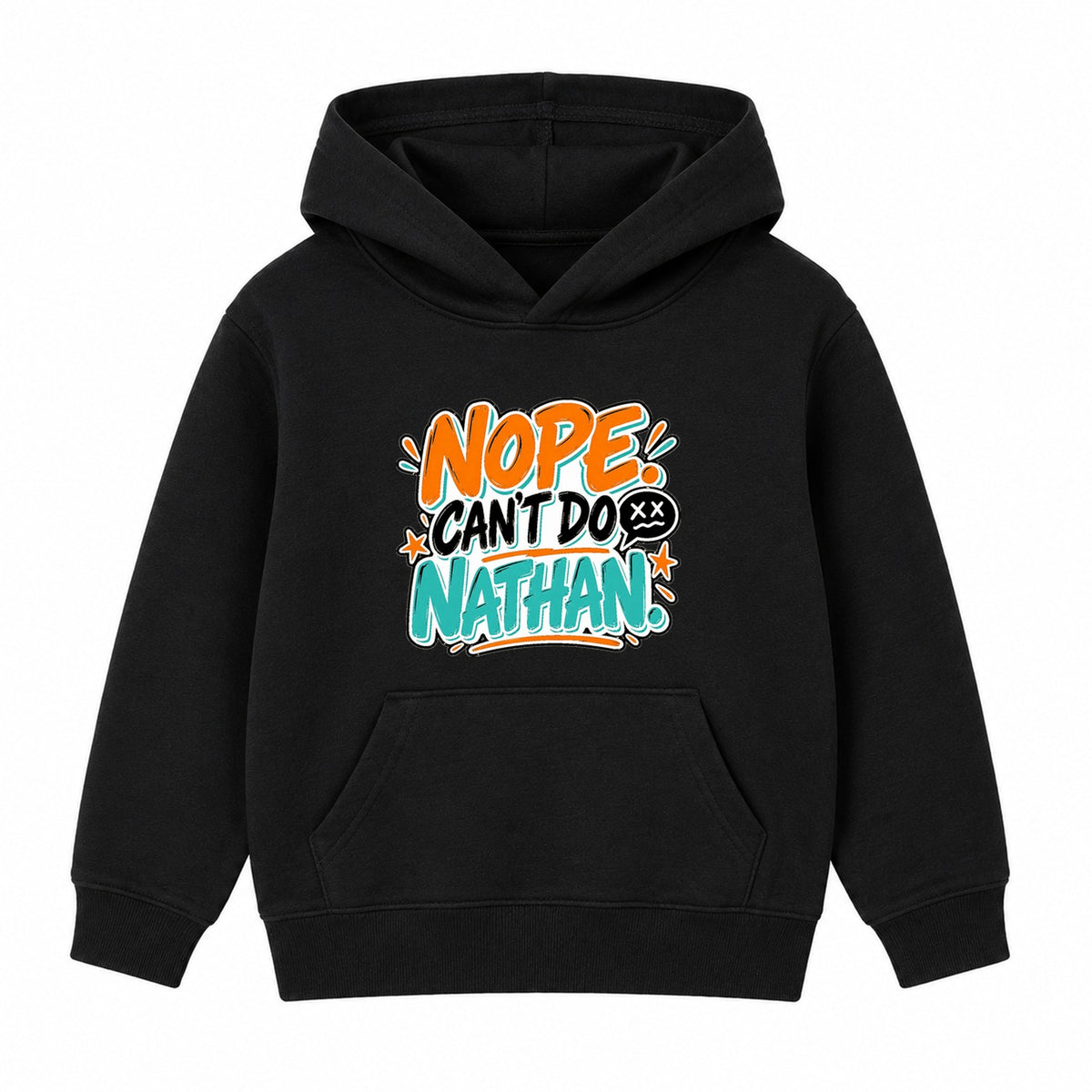 Nope Can't Do Nathan adult slogan hoodie - Black