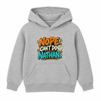 Nope Can't Do Nathan adult slogan hoodie - Heather Grey