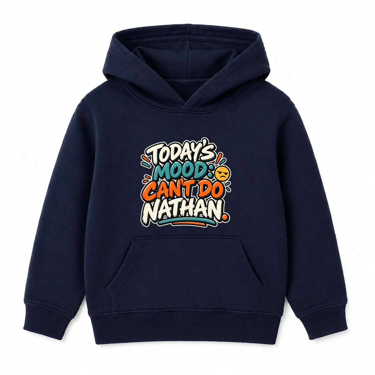 Today's Mood Can't Do Nathan adult slogan hoodie - Navy