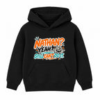 Nathan Still Can't Do It adult slogan hoodie - Black