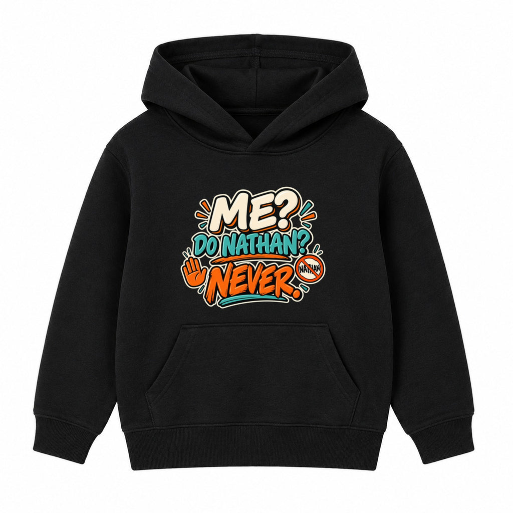 Me Do Nathan Never adult slogan hoodie - Black
