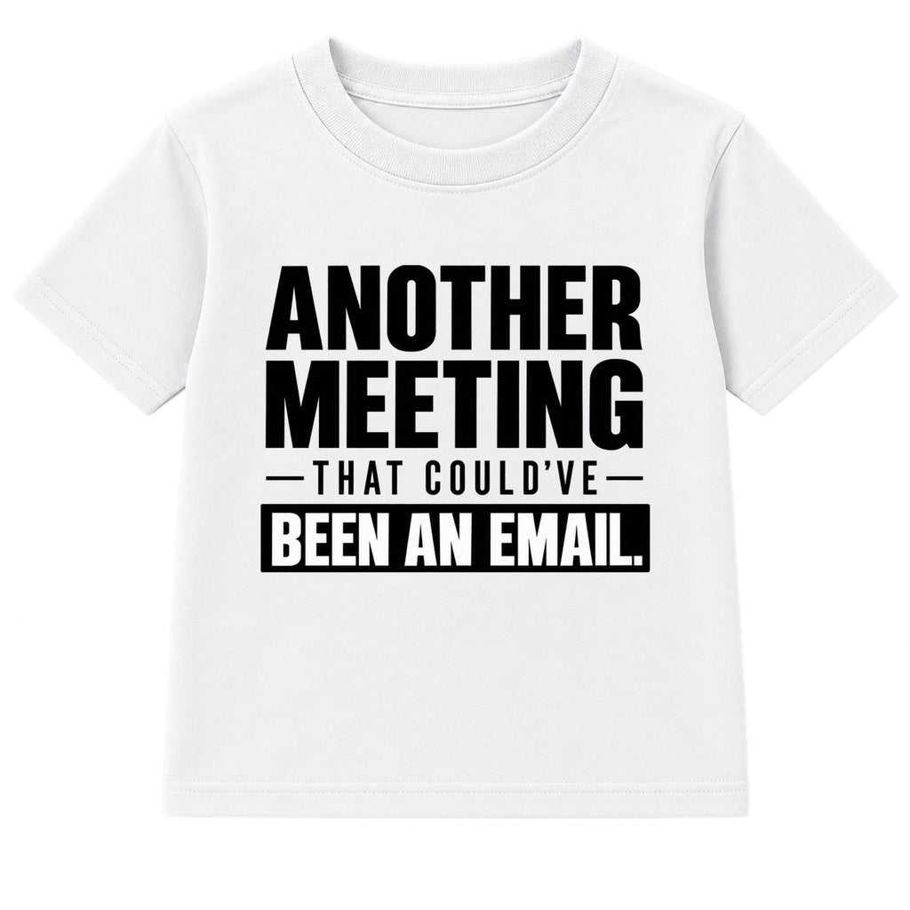 Could've Been An Email adult slogan t-shirt - White