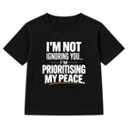 Prioritising My Peace adult slogan t-shirt - Black