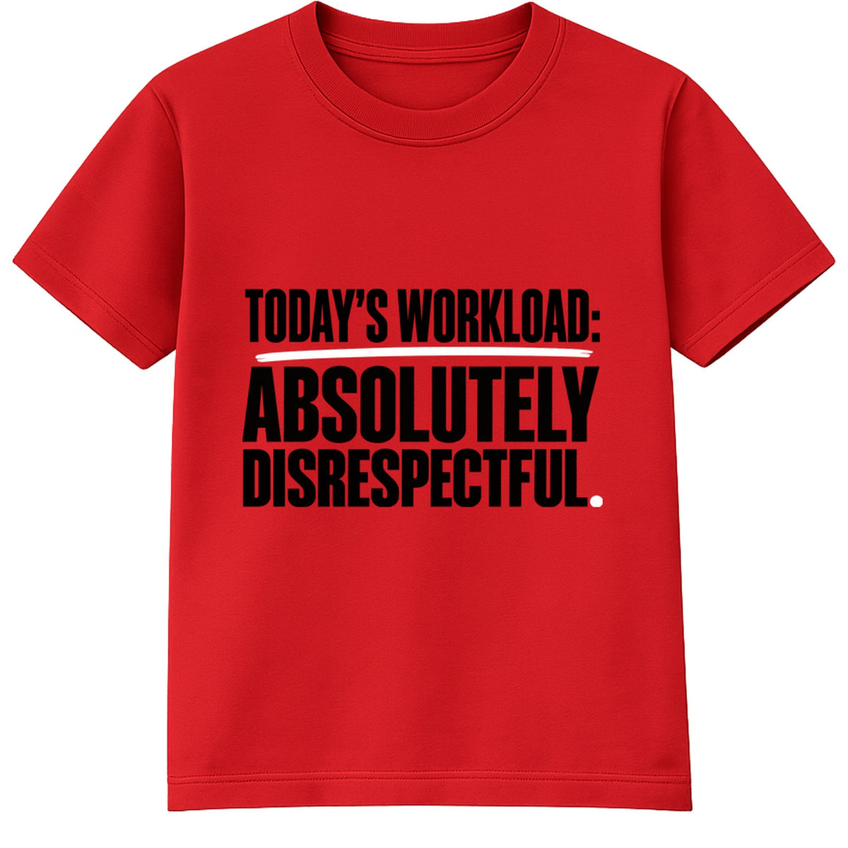 Absolutely Disrespectful adult slogan t-shirt - Red
