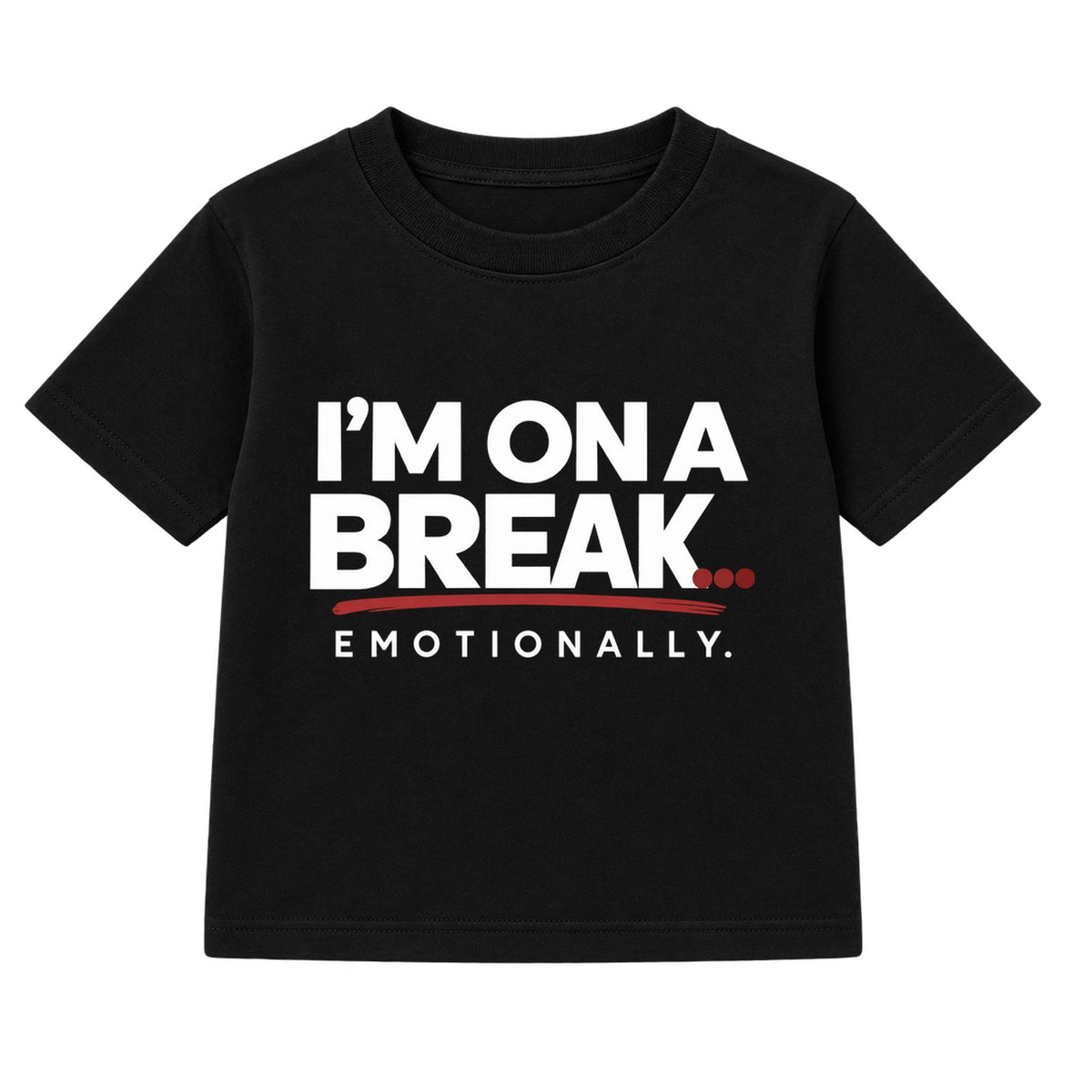 On A Break Emotionally adult slogan t-shirt - Black