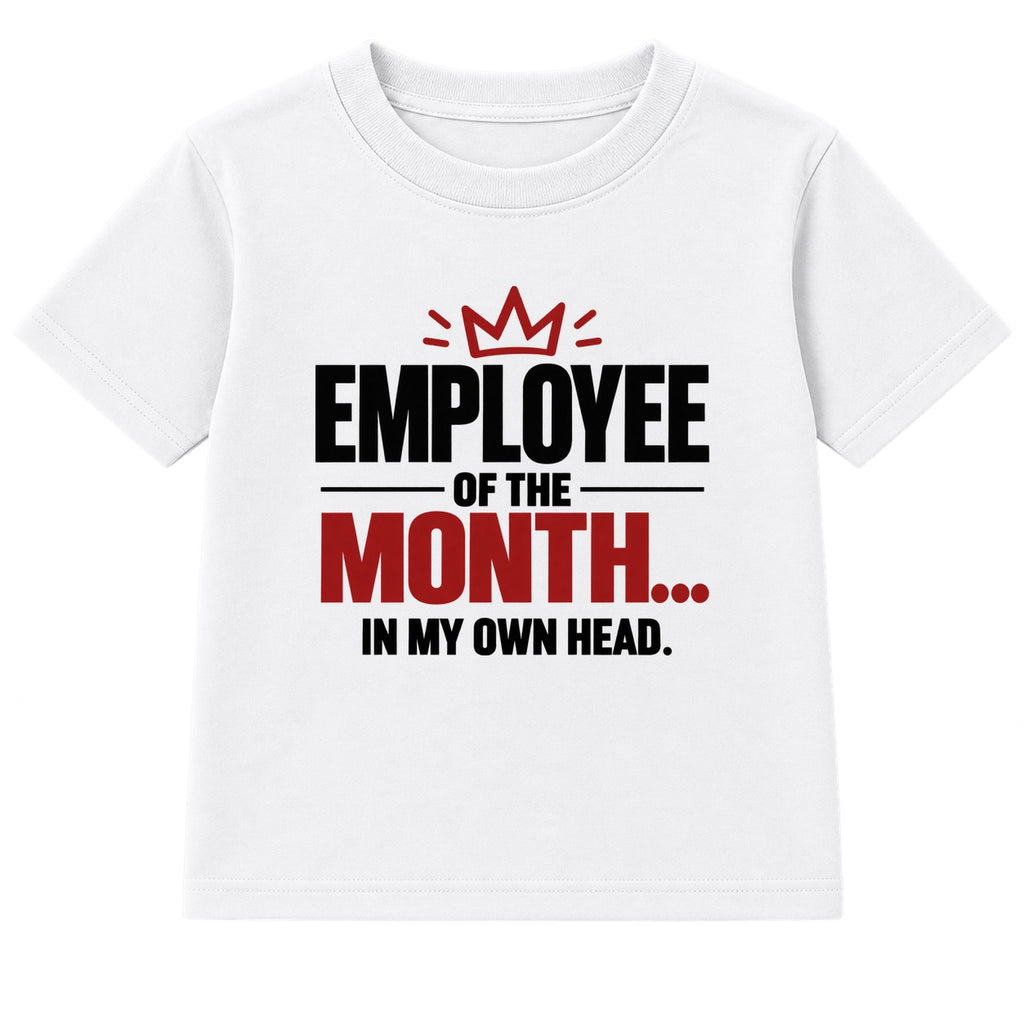 Employee Of The Month adult slogan t-shirt - White