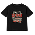 Left My Dog At Home adult slogan t-shirt - Black