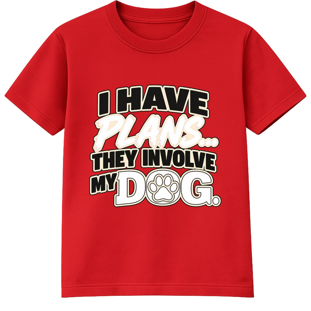 Plans Involve My Dog adult slogan t-shirt - Red