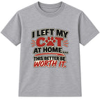Left My Cat At Home adult slogan t-shirt - Heather Grey