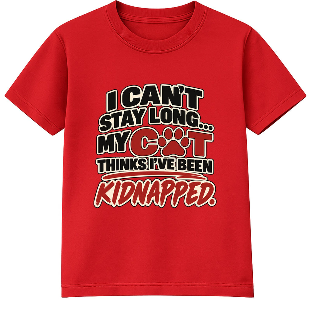 My Cat Thinks I've Been Kidnapped adult slogan t-shirt - Red
