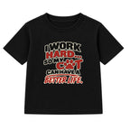 Work Hard For My Cat adult slogan t-shirt - Black