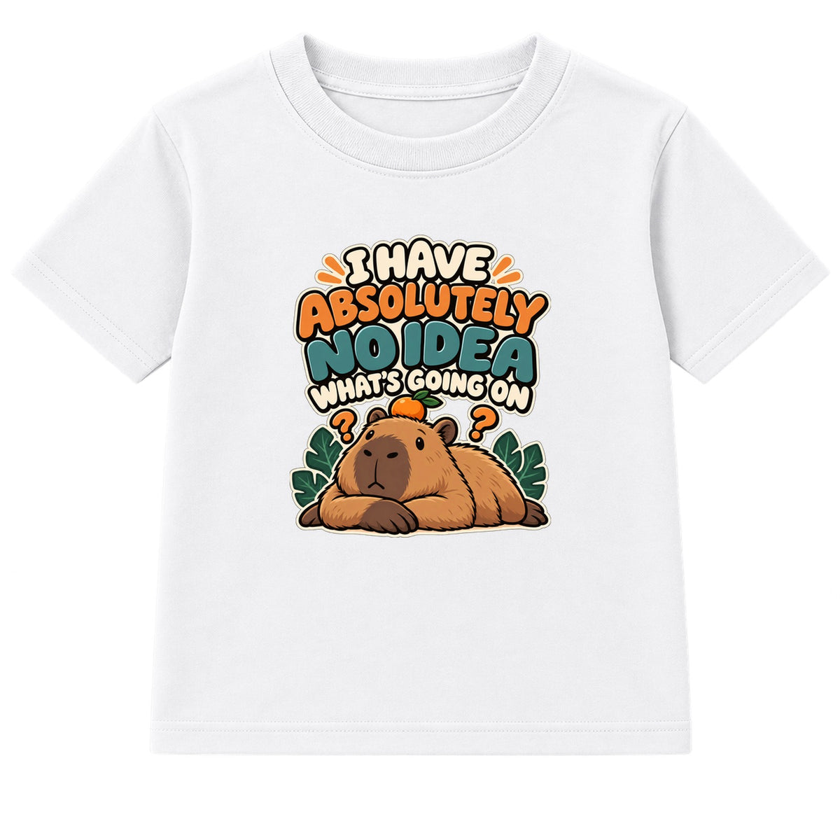 No Idea What's Going On adult slogan t-shirt - White
